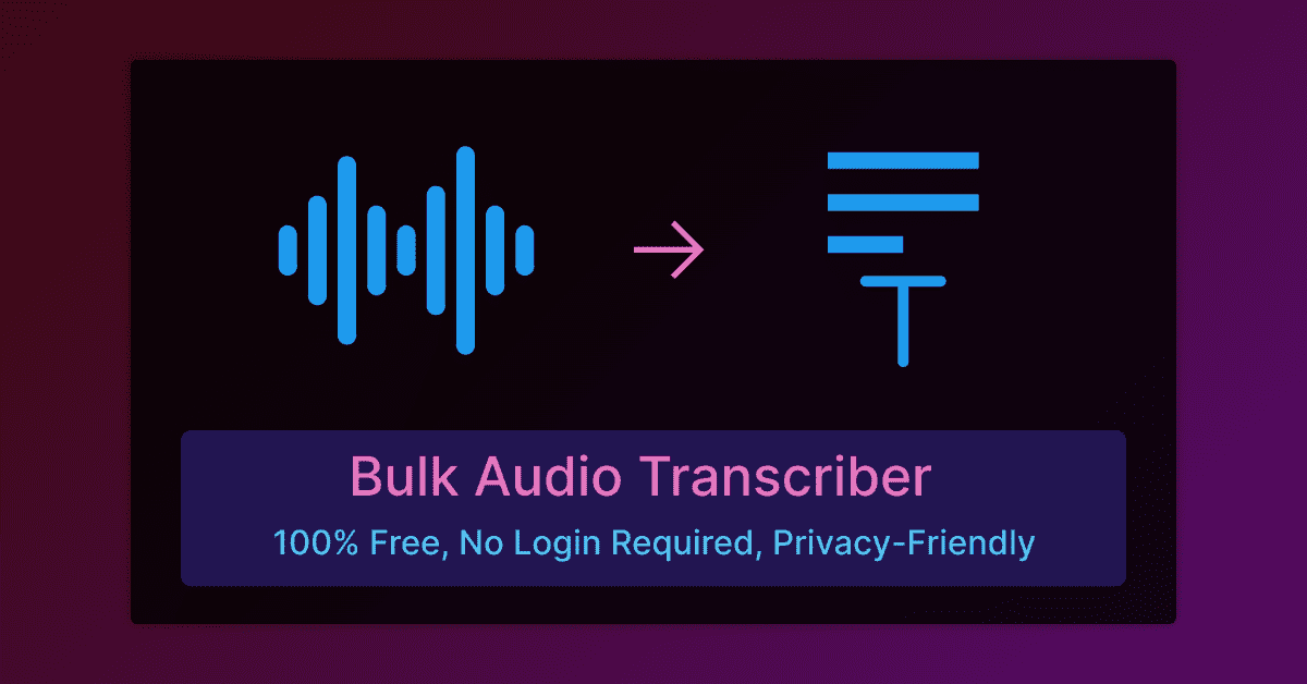 Automated Bulk Audio & Video Transcriber - No Login, Privacy Friendly